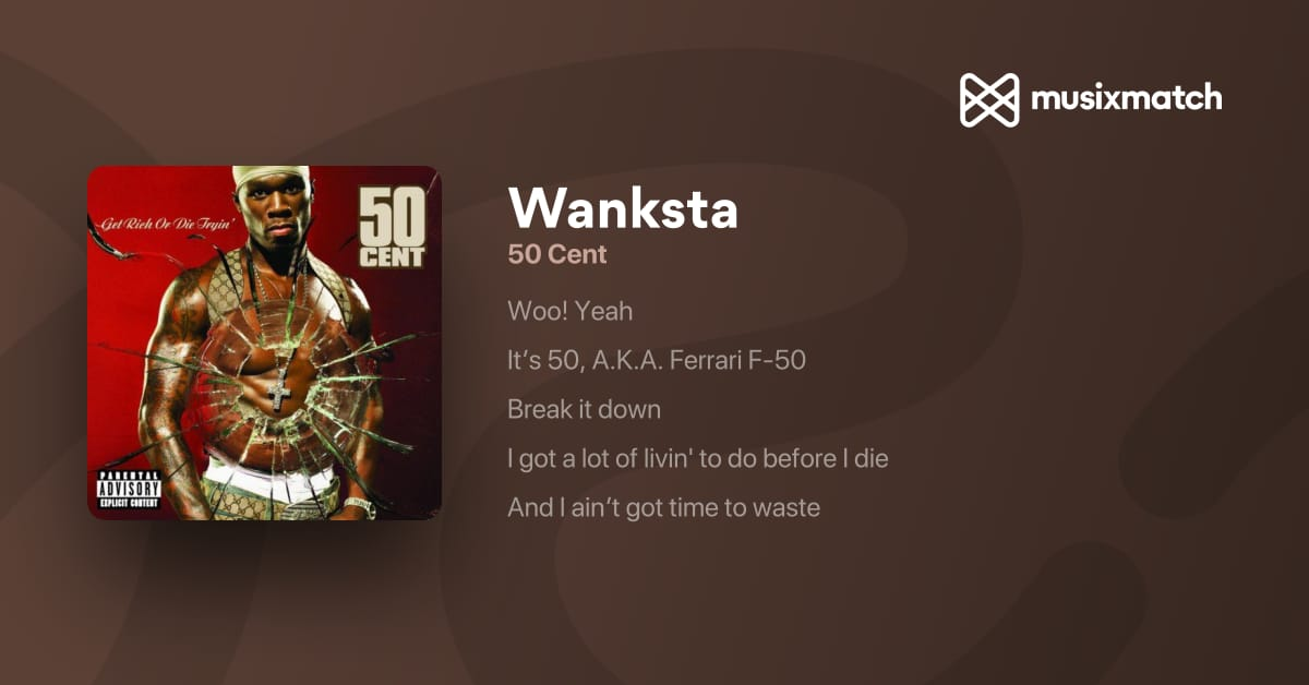 Wanksta Lyrics: Meaning, Analysis, and Impact of 50 Cent’s Iconic Diss Track